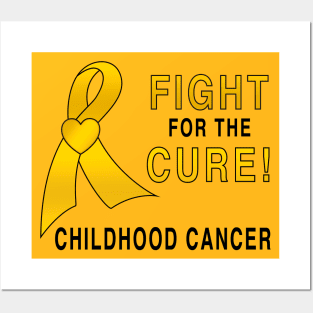 Childhood Cancer: Fight For A Cure! Posters and Art